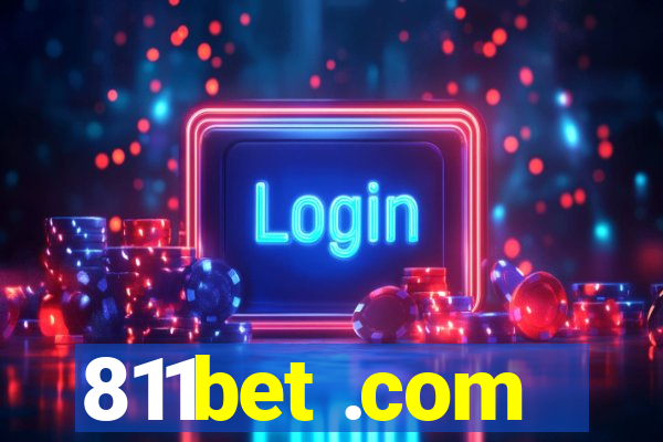 811bet .com